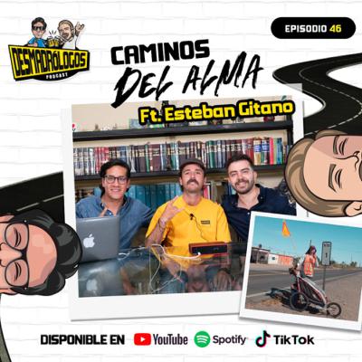 Caminos Del Alma FT. Esteban Gitano