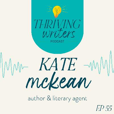 Episode 55: Kate McKean, Author & Literary Agent Episode 55: Kate McKean, Author & Literary Agent