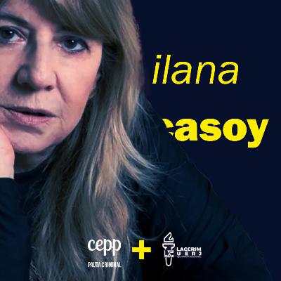 Entrevista com Ilana Casoy