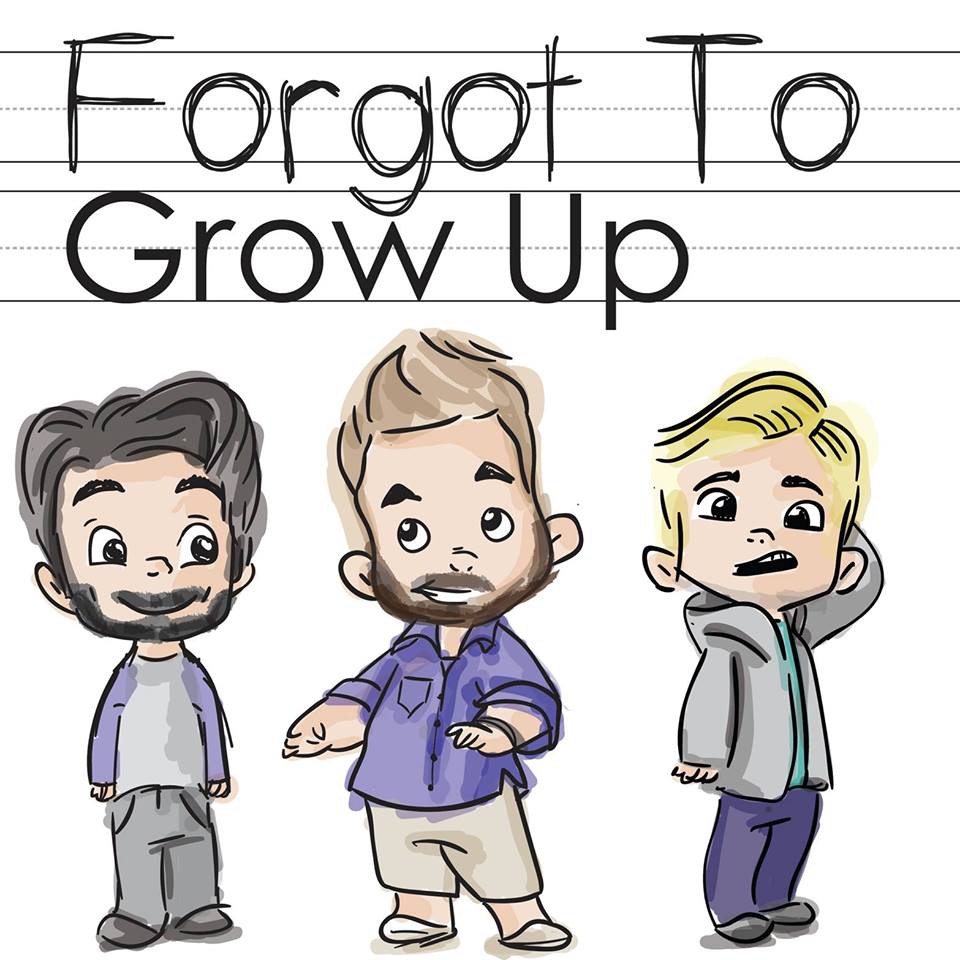 Forgot to Grow Up