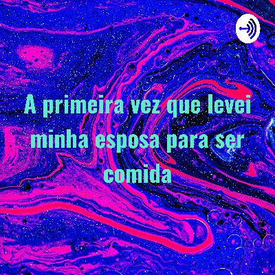 Quando minha esposa arrumou um amante...