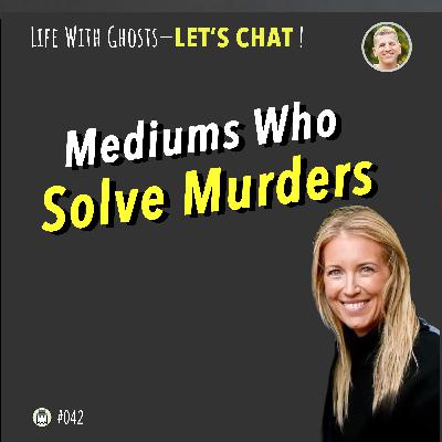 Mediums Who Help Solve Murders (with Nichole Duncan) Mediums Who Help Solve Murders (with Nichole Duncan)
