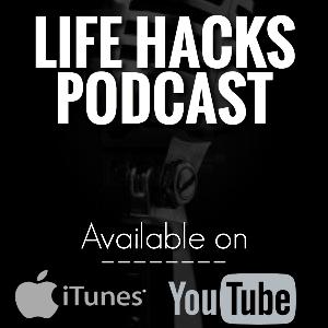 Life Hacks Episode #1: Intro Life Hacks Episode #1: Intro