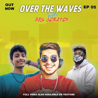 Over the waves with Big Scratch Over the waves with Big Scratch