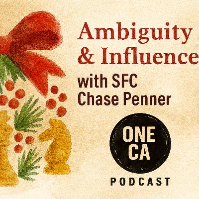 253: Ambiguity and Influence: SFC Chase Penner on Military Deception and PSYO