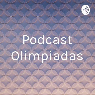 Podcast Olimpiadas Podcast Olimpiadas