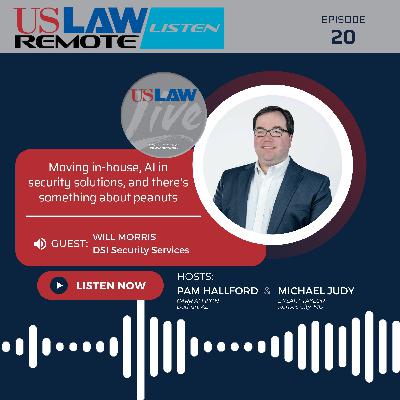 Moving in-house, AI in security solutions, and there’s something about peanuts with Will Morris Moving in-house, AI in security solutions, and there’s something about peanuts with Will Morris