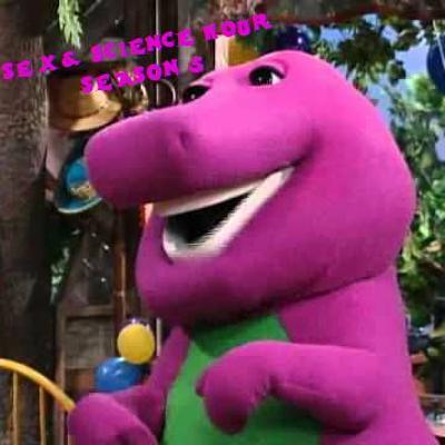Sex & Science Hour - S05 EP03: “Purple Tantric Dinosaur" Sex & Science Hour - S05 EP03: “Purple Tantric Dinosaur"