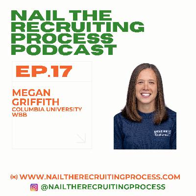 Episode 17: Interview with Columbia WBB Head Coach Megan Griffith