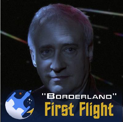 Ep. 120 - "Borderland" | Season 4, Ep. 4 Ep. 120 - "Borderland" | Season 4, Ep. 4