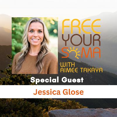 Saying YES to Healing & Transformation with Jessica Glose Saying YES to Healing & Transformation with Jessica Glose