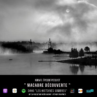Macabre Découverte