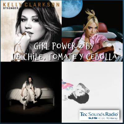 De Chile, Tomate y Cebolla 18 marzo 2022 (Girl Power 2)