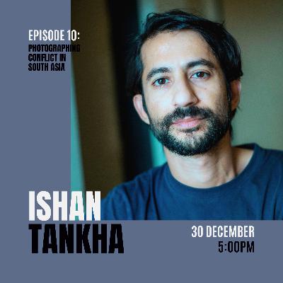 Ishan Tankha : "All of us have Kevin Carter moments."