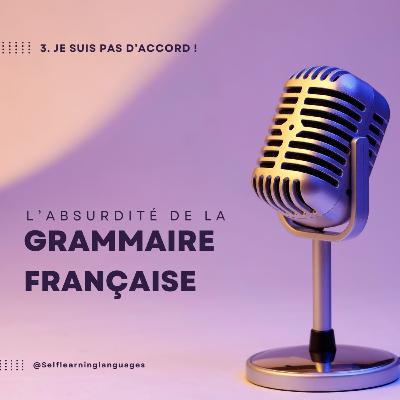 3. Je suis pas d'accord ! PARTIE 3/3