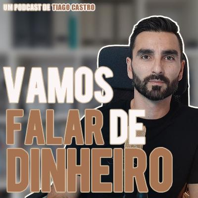 #4 - Dinheiro parado é dinheiro perdido