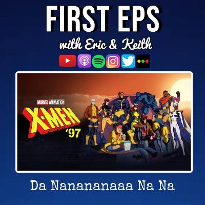 X-Men 97: Da Nanananaaa Na Na