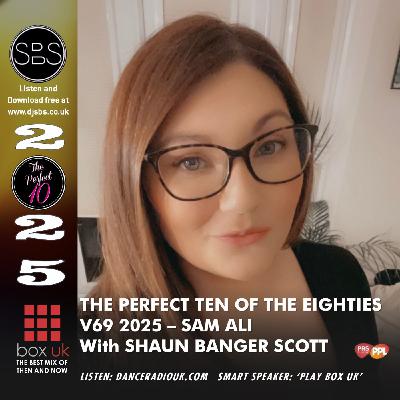 Episode 92: SBS Perfect Ten V69 2025 1980s Sam Ali.