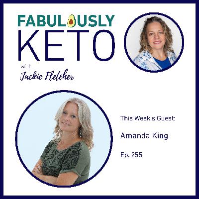 255: Amanda King – The Metabolic Nutritionist