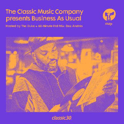 Business As Usual - May 2025: The Duke & Dez Andrés