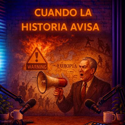 CUANDO LA HISTORIA AVISA CUANDO LA HISTORIA AVISA