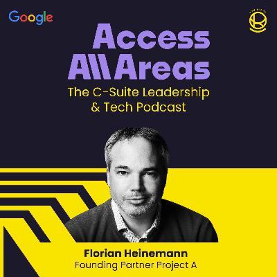 #36 Access Venture Capital & Beiräte mit Florian Heinemann, Founding Partner Project A