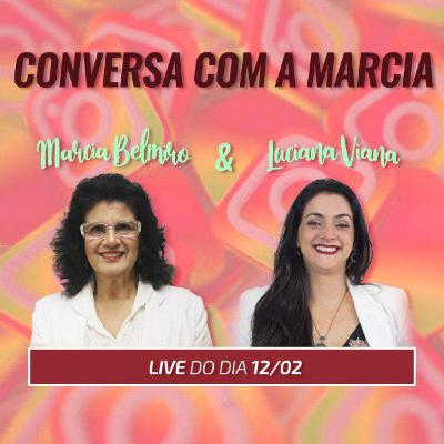 Marcia conversa sobre: Conheça os vilões que impedem as pessoas de serem felizes.