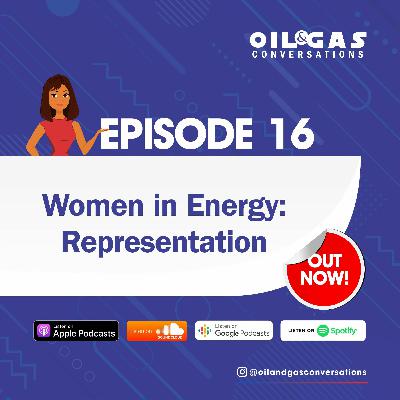 #16 - Women in Energy: Representation