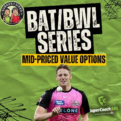BAT/BWL Mid-Priced Value Options | Jack Edwards Role Questions?