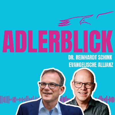 Netzwerken für Einheit und Bekenntnis: Die Evangelische Allianz in Deutschland  | Dr. Reinhardt Schink #22 Netzwerken für Einheit und Bekenntnis: Die Evangelische Allianz in Deutschland  | Dr. Reinhardt Schink #22