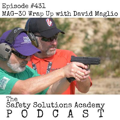 431 - MAG-30 Wrap Up with David Maglio