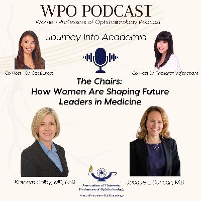 The Chairs: How Women Are Shaping Future Leaders in Medicine The Chairs: How Women Are Shaping Future Leaders in Medicine