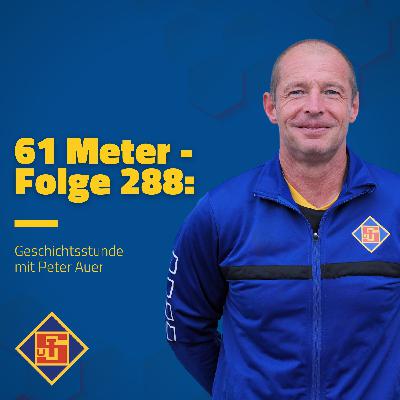 Folge 288: Geschichtsstunde mit Peter Auer Folge 288: Geschichtsstunde mit Peter Auer