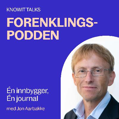 Jon Aarbakke - Én innbygger, én journal