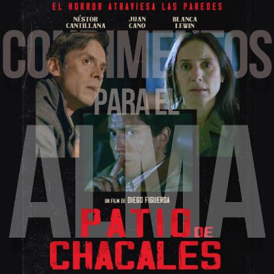 Condimentos para el Alma - Episodio 154: "Patio de Chacales" Condimentos para el Alma - Episodio 154: "Patio de Chacales"