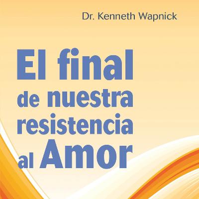El final de nuestra resistencia al amor