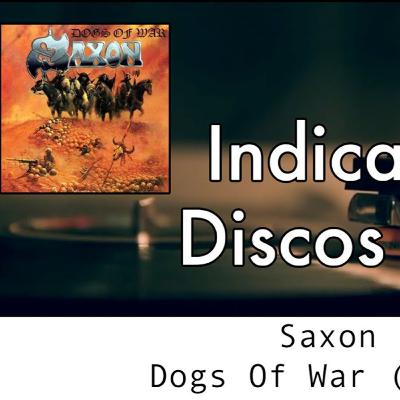 S03E35: Saxon - Dogs Of War (1995)