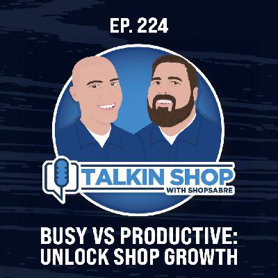 Busy vs. Productive – How to Work Smarter and Grow Faster | Ep 224 Busy vs. Productive – How to Work Smarter and Grow Faster | Ep 224