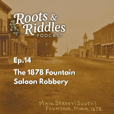 The 1878 Fountain Saloon Robbery