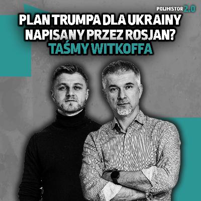 Taśmy Witkoffa czyli rozmowy pokojowe sterowane przez Kreml. Ukraina - wojna czy pokój? Taśmy Witkoffa czyli rozmowy pokojowe sterowane przez Kreml. Ukraina - wojna czy pokój?