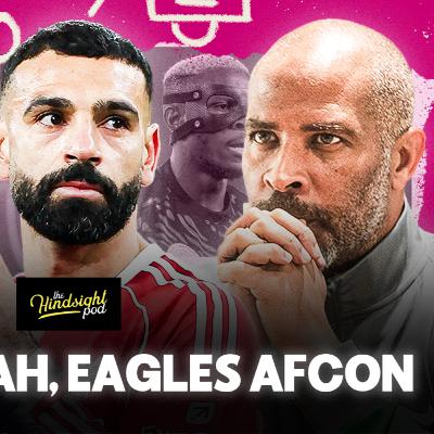 Salah/Slot Drama | AFCON Hot Takes & Super Eagles' Reality Check