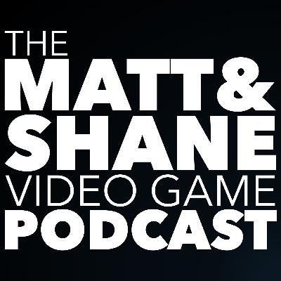 The Matt & Shane Video Game Podcast - Episode 10: Double Digit Celebration