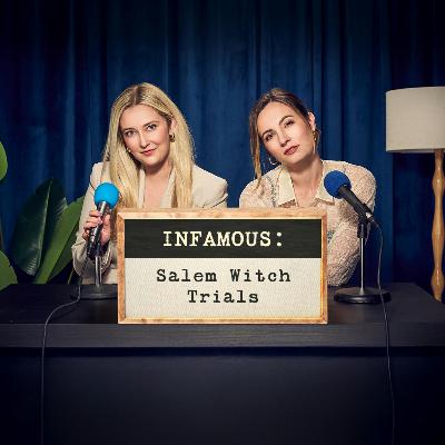 INFAMOUS: Salem Witch Trials
