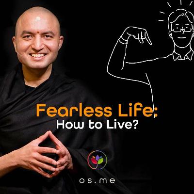 Fearless Life  How To Live  [Hindi With English CC]