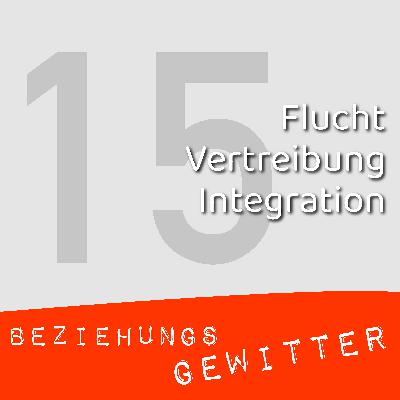 Flucht, Vertreibung, Integration Flucht, Vertreibung, Integration