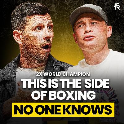 Carl Frampton Reveals the Real Cost of Boxing Glory, The Pain Behind the Belts, Legacy & Retirement