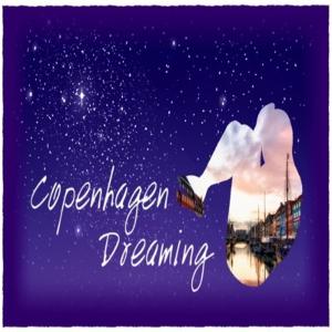 7 - Copenhagen Dreaming 7 - Copenhagen Dreaming