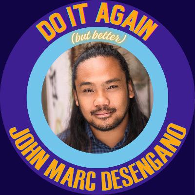 "Hetero Comeuppance" - Do It Again But Better, John Marc Desengano