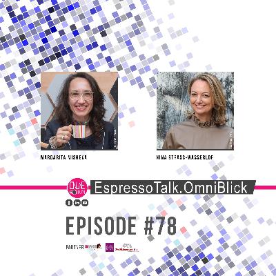 #78 EspressoTalk.OmniBlick mit Nina Strass-Wasserlof #78 EspressoTalk.OmniBlick mit Nina Strass-Wasserlof