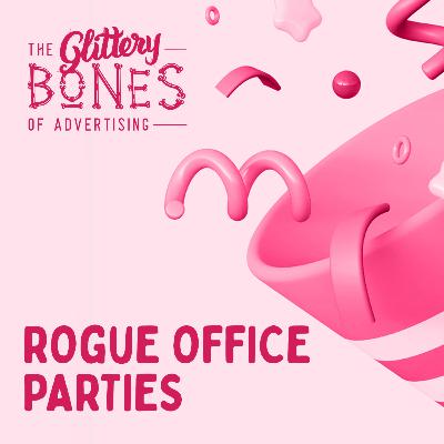 Rogue Office Parties